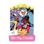 Oh My Cloak Buy Monopoly Go Stickers