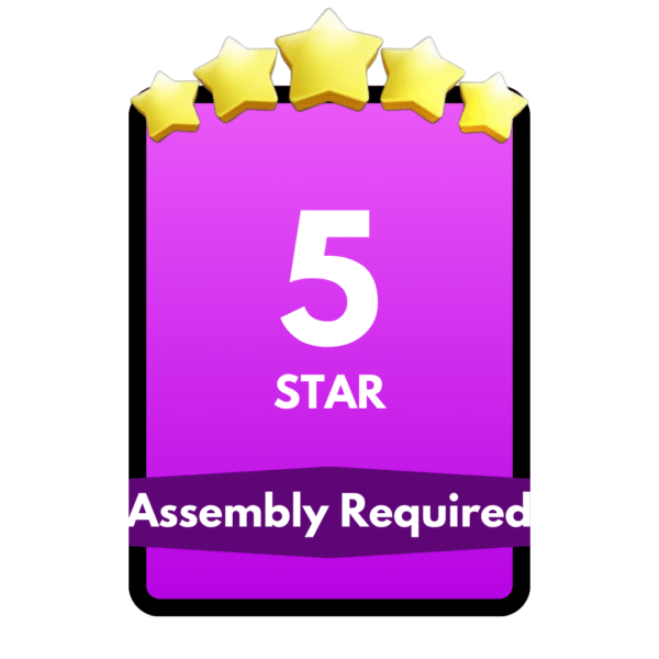 Assembly Required
