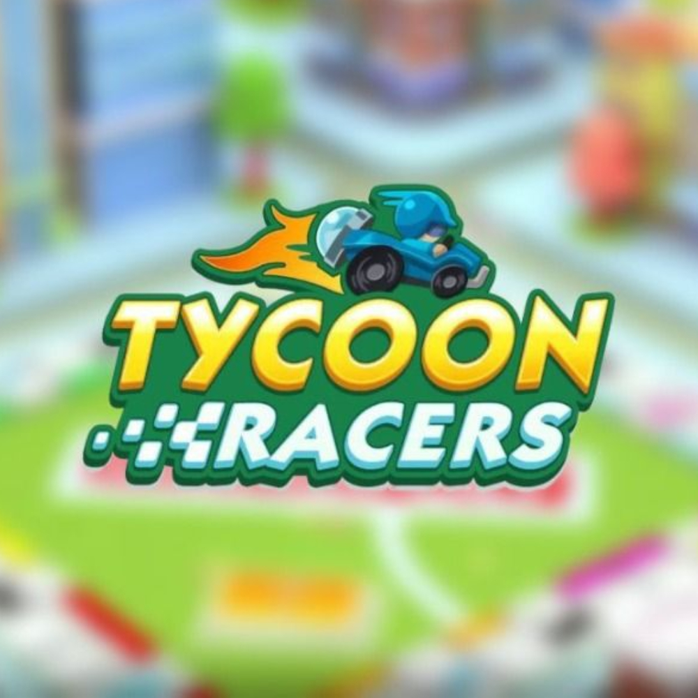 Tycoon Racers monopoly go